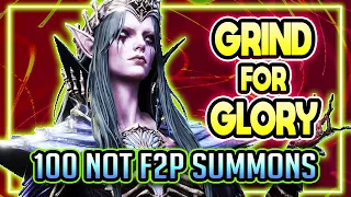 100 Not-So F2P Summons - The GRIND4GLORY Begins ⁂ Watcher of Realms