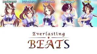 【ウマ娘】Everlasting BEATS  | Full Ver.【パート分け/歌詞/lyrics】