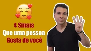 4 Sinais Que Uma Pessoa Gosta De Você