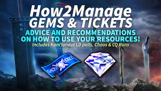 DFFOO Guide How2Manage: Gems & Tickets (incl. RANT, Kam'lanaut LD Pulls & CQ)
