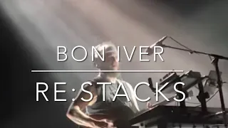 "Re: Stacks" - Bon Iver - Richmond, VA