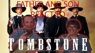 FATHER AND SON REACT TO TOMBSTONE (1993) FIRST TIME REACTION FOR SON