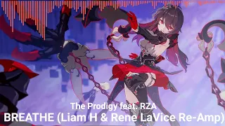 BREATHE (Liam H & Rene LaVice Re-Amp) by The Prodigy feat. RZA | No Copyright Re-Amp Version Music