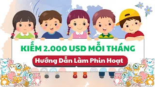 Bài 4: Hướng Dẫn Dựng Phim Hoạt Hình Bằng Canva Kiếm Thu Nhập Khủng | Bạn Lan