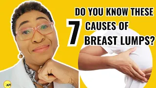 7 Reasons Why You Need to Pay Attention to Breast Lumps!