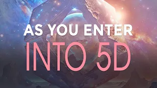 The 5D New World Has Arrived, Expand Your Consciousness!