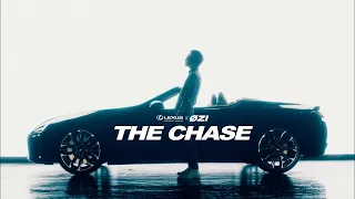 lexus x Øzi  the chase