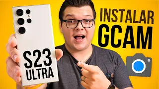 S23 ULTRA | GCAM 100% FUNCIONAL - COMO INSTALAR!