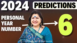 Predictions 2024 for Personal Year Number   6