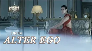 DNDM - Alter Ego  | Music Video