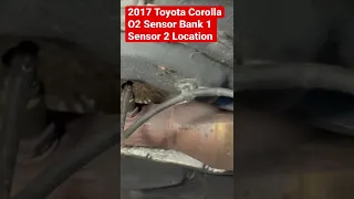 2017 Toyota Corolla O2 Sensor Bank 1 Sensor 2 Location