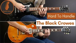 Hard To Handle - The Black Crowes (Guitar Cover including solos)