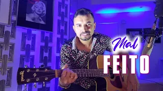Mal Feito - Hugo e Guilherme feat Marília Mendonça (cover Dann Nascimento)