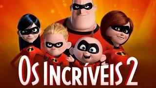 OS INCRÍVEIS 2 - FILME COMPLETO HD