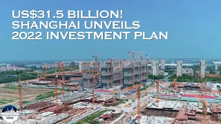 Shanghai to complete a total investment of US$ 31.5 billion in 2022, with IC, AI the key sectors