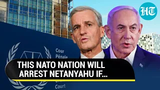 NATO Nation & Top EU Leader Deals Blow To Netanyahu Over ICC Arrest Warrant; May Get Arrested If…