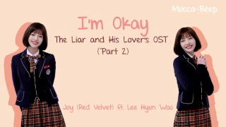 I'm Okay lyrics [Han|Rom|Eng] - Joy ft Lee Hyun Woo The Liar and His Lover's Ost Part 2