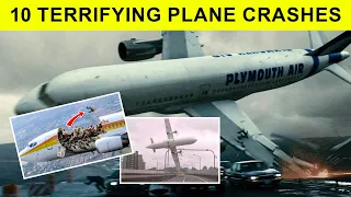 10 Terrifying Plane Crashes That Changed Aviation Forever