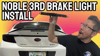 Noble 3rd Brake Light Install | 2022+ Subaru BRZ & Toyota GR86