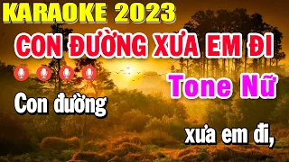 Con Đường Xưa Em Đi Karaoke Tone Nữ Nhạc Sống 2023 | Trọng Hiếu
