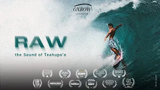 RAW the sound of Teahupo'o - Gilbert Teave & Tahurai Henry