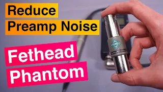 The Solution for Noisy Preamps - Triton Audio Fethead Phantom - Review, Test and Teardown
