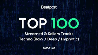 Beatport Top Streamed & Sellers Tracks Techno (Raw / Deep / Hypnotic) 2023-01-07