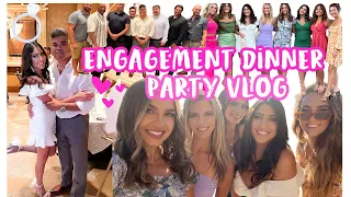 💍WEDDING SERIES EP5: ENGAGEMENT DINNER PARTY