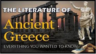 GREEK LITERATURE | WORLD LITERATURE