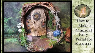 How to Make a Magical Fairy Portal