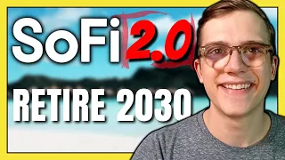 Retire on SOFI Stock by 2030 2.0! | How Much Money Is Needed?