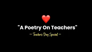 A Poetry For Every Teacher ❤️ | Teachers Day Special | 5 September | Hindi Poetry | KKSB