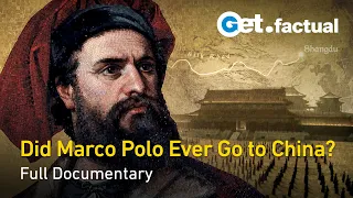 The Secret File of Marco Polo - Marco Polo in China - Full Historical Documentary