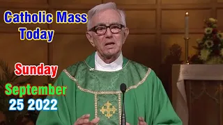 Catholic Mass Today | Daily TV Mass , Sunday September 25 , 2022