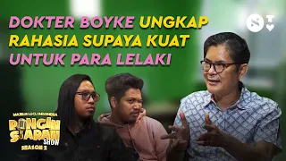 Dokter Boyke Ungkap Rahasia Supaya Kuat Untuk Para Lelaki! | Pingin Siaran Show S2 Episode 5