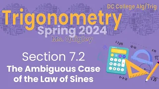 7.2 The Ambiguous Case of the Law of Sines