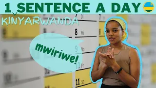 I Learned 1 Kinyarwanda Sentence a Day in Rwanda