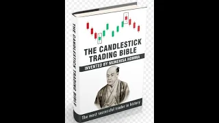 A Reading of The Candlestick Trading Bible Audiobook by Munehisa Homma