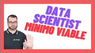 Qué debe SABER un DATA SCIENTIST (☢ como mínimo) para conseguir trabajo - Curso DATA SCIENCE 2023 #3