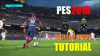 PES2018 Skilled Move - R2 & R1 Combination
