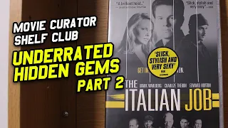 Underrated & Hidden Gems Part 2 - Movie Curator Shelf Club