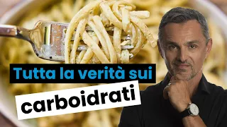 Tutta la verità sui carboidrati: quanti e quali | Filippo Ongaro