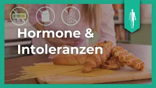 Nahrungsintoleranzen: Das haben Hormone damit zu tun! | Schilddrüse & Darm | Dr. Simone Koch