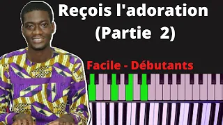 Reçois l'adoration Exo éclat (Partie 2): Tutoriel d'adoration Piano Débutants