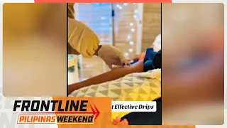 Pagpapaturok ng Glutathione para pumuti, ligtas nga ba? | Frontline Pilipinas Weekend