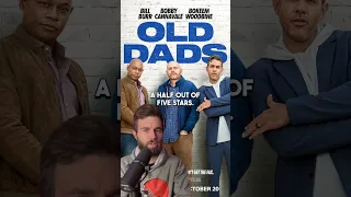 Old Dads - Movie Review #billburr #netflix