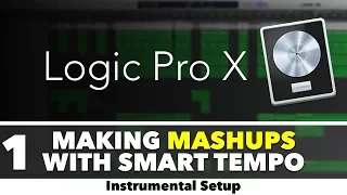 Making Mashups With Smart Tempo (Part 1) - Instrumental Setup