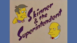 The Simpsons: Skinner & the Superintendent (Theme Song)