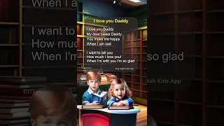 King English Kids: I Love You Daddy Song