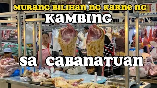 MURANG BILIHAN NG KARNE NG KAMBING SA NEW SANGITAN MARKET SA CABANATUAN CITY